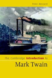 Cover of: The Cambridge Introduction to Mark Twain (Cambridge Introductions to Literature) by Peter Messent, Peter Messent