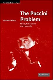 Cover of: The Puccini Problem: Opera, Nationalism, and Modernity (Cambridge Studies in Opera)