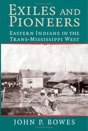 Cover of: Exiles and Pioneers by John P. Bowes