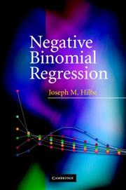 Negative Binomial Regression by Joseph M. Hilbe