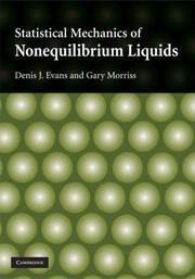 Cover of: Statistical Mechanics of Nonequilibrium Liquids