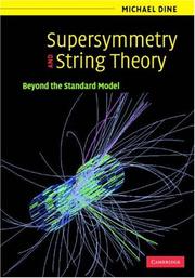 Cover of: Supersymmetry and String Theory: Beyond the Standard Model