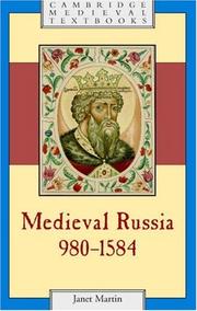 Cover of: Medieval Russia, 980-1584 (Cambridge Medieval Textbooks) by Janet Martin