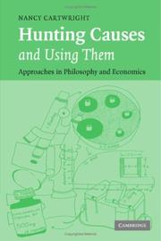 Cover of: Hunting Causes and Using Them: Approaches in Philosophy and Economics
