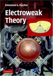 Cover of: Electroweak Theory by E. A. Paschos