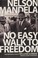 Cover of: No easy walk to freedom