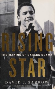 Cover of: Rising star: the making of Barack Obama