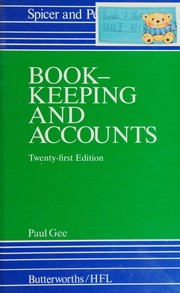 Cover of: Spicer and Pegler's Book-Keeping and Accounts by Paul Gee, E. E. Spicer