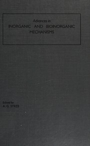 Cover of: Advances in Inorganic and Bioinorganic Mechanisms (Advances in Inorganic & Bioorganic Mechanisms)