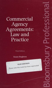 Cover of: Commercial agency agreements: law and practice
