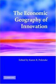 Cover of: The Economic Geography of Innovation by Karen R. Polenske