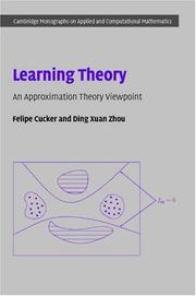 Cover of: Learning Theory: An Approximation Theory Viewpoint (Cambridge Monographs on Applied and Computational Mathematics)