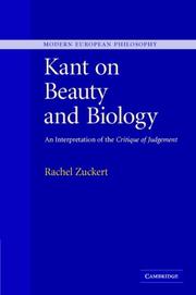 Cover of: Kant on Beauty and Biology: An Interpretation of the 'Critique of Judgment' (Modern European Philosophy)