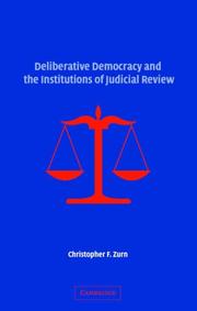 Deliberative Democracy and the Institutions of Judicial Review