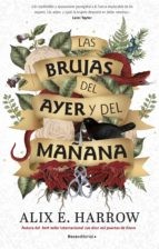 Cover of: Las brujas del ayer y del mañana