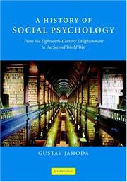 Cover of: A History of Social Psychology: From the Eighteenth-Century Enlightenment to the Second World War