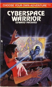 Choose Your Own Adventure - Cyberspace Warrior by Edward Packard