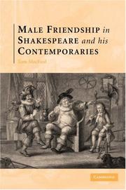 Male Friendship in Shakespeare and his Contemporaries