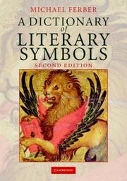 Cover of: A Dictionary of Literary Symbols by Michael Ferber
