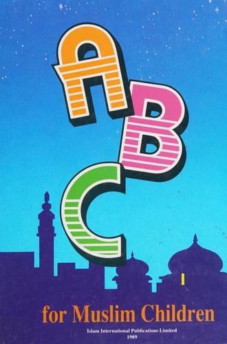 ABC for Muslim children by Rashid Ahmad Chaudhri