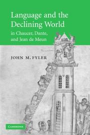 Cover of: Language and the Declining World in Chaucer, Dante, and Jean de Meun