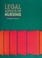Cover of: Legal Aspects of Nursing