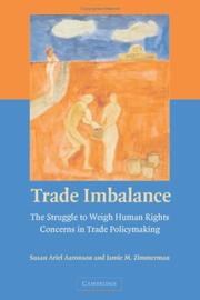 Trade imbalance by Susan A Aaronson, Susan Ariel Aaronson, Jamie M. Zimmerman