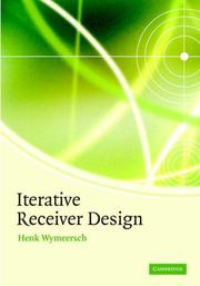 Iterative Receiver Design by Henk Wymeersch