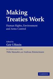 Cover of: Making Treaties Work by Thilo Marauhn, Andreas Zimmermann