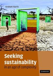 Cover of: Seeking Sustainability in an Age of Complexity by Graham Harris