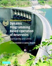 Cover of: Dynamic Programming Based Operation of Reservoirs: Applicability and Limits (International Hydrology Series)