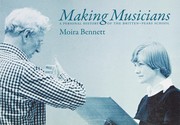 Making Musicians by Moira Bennett