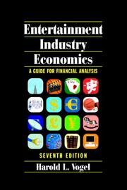 Cover of: Entertainment Industry Economics by Harold L. Vogel
