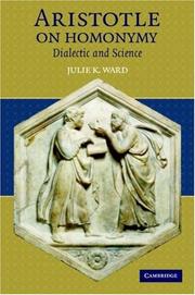 Cover of: Aristotle on Homonymy: Dialectic and Science