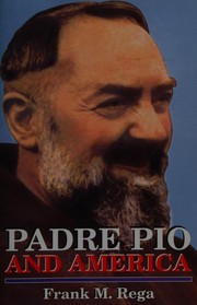 Cover of: Padre Pio and America by Frank M. Rega
