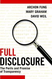 Cover of: Full Disclosure by Archon Fung, Mary Graham, David Weil