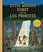 Cover of: Little Wooden Robot and the Log Princess by Tom Gauld