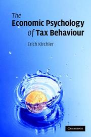 The economic psychology of tax behaviour by Erich Kirchler