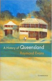 Cover of: A History of Queensland by Raymond Evans