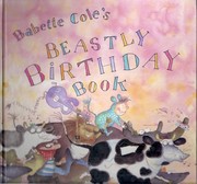 Cover of: Babette Cole's beastly birthday book