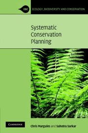 Cover of: Systematic Conservation Planning (Ecology, Biodiversity and Conservation) | Chris Margules