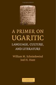 Cover of: A Primer on Ugaritic by William M. Schniedewind, Joel H. Hunt