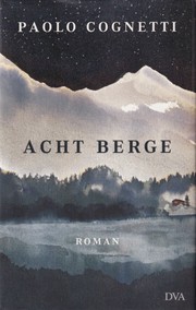 Cover of: Acht Berge: Roman