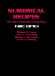 Cover of: Numerical Recipes 3rd Edition by William H. Press, Saul A. Teukolsky, William T. Vetterling, Brian P. Flannery