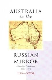 Cover of: Australia in the Russian mirror: changing perceptions, 1770-1919