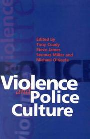 Cover of: Violence and Police Culture (Ethics in Public Life)
