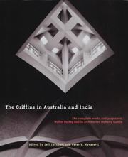 Cover of: The Griffins in Australia and India by Walter Burley Griffin