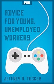 Cover of: Advice for Young, Unemployed Workers by 