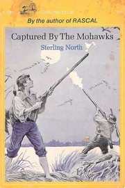 Cover of: Captured by the Mohawks by Sterling North