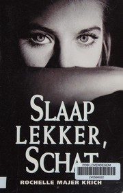 Cover of: Slaap lekker, schat